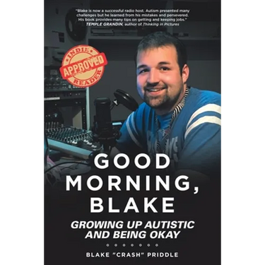Good Morning, Blake: Growing Up Autistic and Being Okay