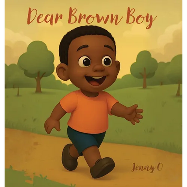 Dear Brown Boy