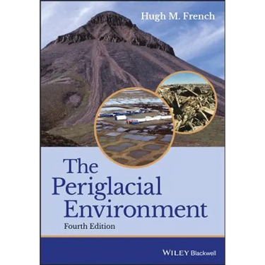 The Periglacial Environment