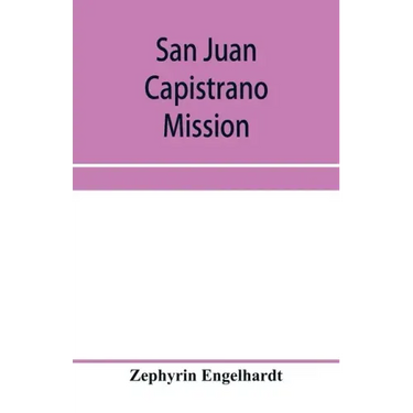 San Juan Capistrano mission