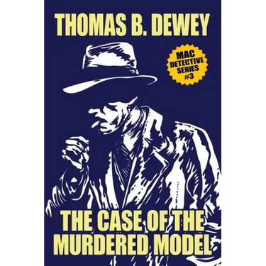 The Case of the Murdered Model: Mac #3