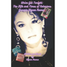 We've Got Tonight: The Life and Times of Notorious Groupie Alycen Rowse