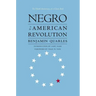 Negro in the American Revolution