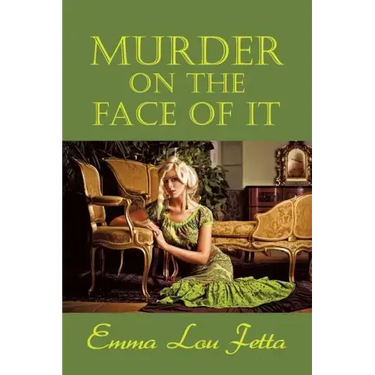 Murder on the Face of It