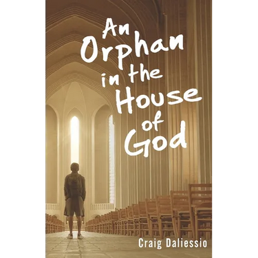 An Orphan In The House of God