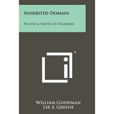 Inherited Domain: Political Parties in Tennessee