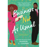 Business Not as Usual