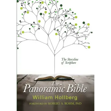 The Panoramic Bible: The Storyline of Scripture
