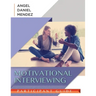 Motivational Interviewing Participant Guide