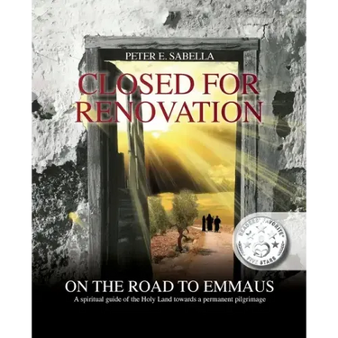 Closed For Renovation On the Road to Emmaus