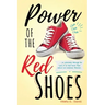 Power of the Red Shoes