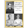 Chicago's Greatest Sportsman - Charles E. "Parson" Davies