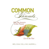 Common Threads: Why the Answers to the Present Lie in the Past