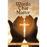 Words That Matter