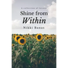 Shine from Within