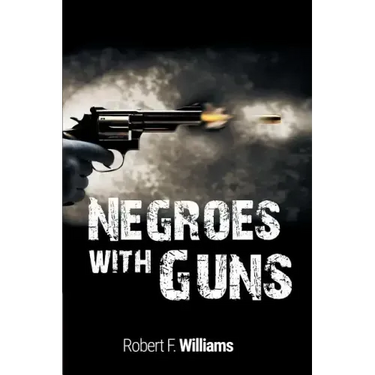 Negroes with Guns