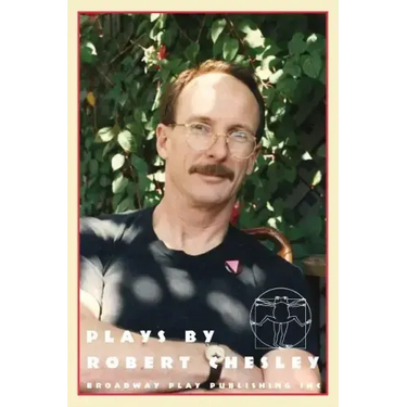 Plays By Robert Chesley