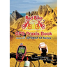 GPS Praxis Book Garmin GPSMAP64 Series: The practical way - For bikers, hikers & alpinists