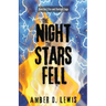 The Night the Stars Fell