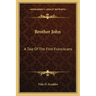 Brother John: A Tale of the First Franciscans