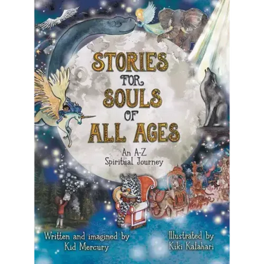 Stories for Souls of All Ages: An A-Z Spiritual Journey