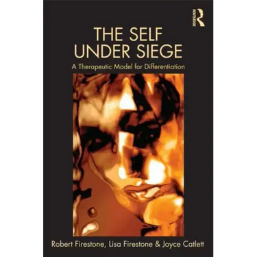 The Self Under Siege: A Therapeutic Model for Differentiation