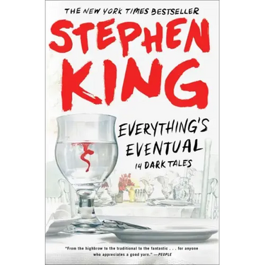 Everything's Eventual: 14 Dark Tales