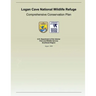 Logan Cave National Wildlife Refuge: Comprehensive Conservation Plan