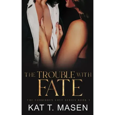 The Trouble With Fate