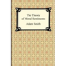 The Theory of Moral Sentiments