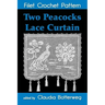 Two Peacocks Lace Curtain Filet Crochet Pattern: Complete Instructions and Chart
