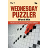 Wednesday Puzzler Word Mix Vol 1: Wednesday Crossword Puzzles Edition