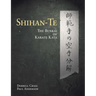 Shihan Te: The Bunkai of Kata