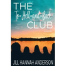 The To-Hell-and-Back Club