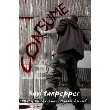 Consume: The Post-Apocalyptic Thriller