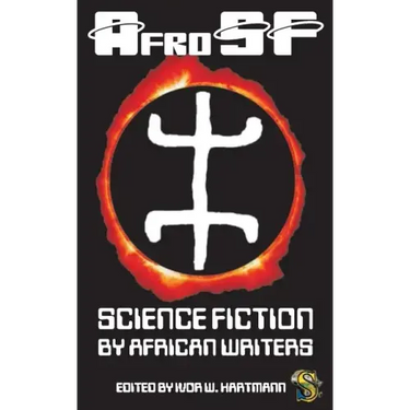 Afrosf: Science Fiction by African Writers