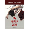 My Darling from the Lions