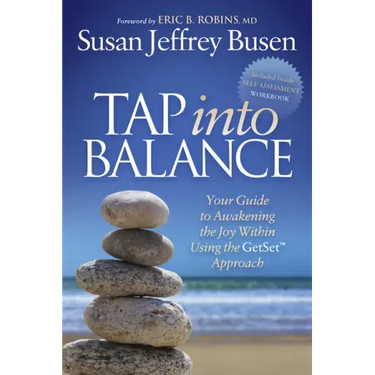 Tap Into Balance: Your Guide to Awakening the Joy Within Using the Getset Approach