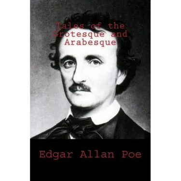 Tales of the Grotesque and Arabesque