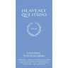 Heavenly Questions