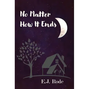 No Matter How It Ends