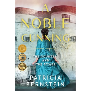 A Noble Cunning: The Countess and the Tower