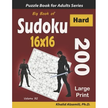 Big Book of Sudoku 16x16: 200 Hard Puzzles (Large Print)