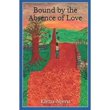 Bound by the Absence of Love
