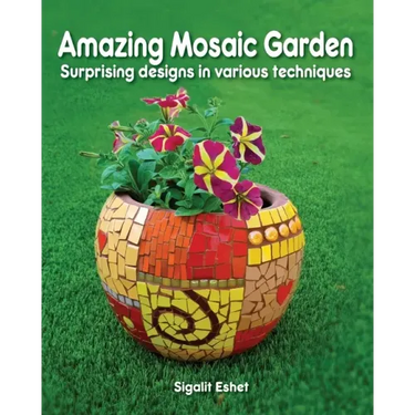 Amazing Mosaic Garden: Surprising Designs in Various Techniques
