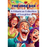 The Joke Box - A Hilarious Collection of Laughter: Volume V
