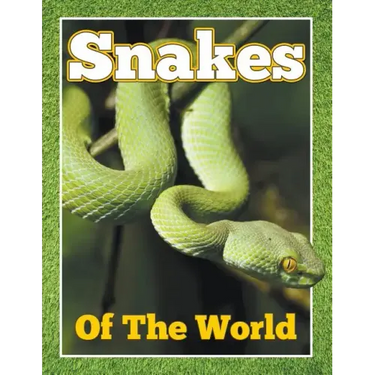 Snakes of the World