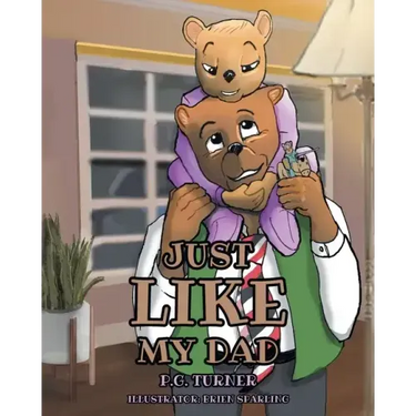 Just Like My Dad