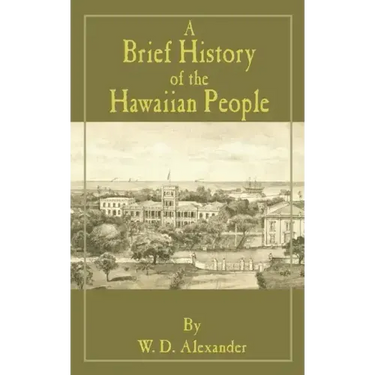 A Brief History of the Hawaiian People