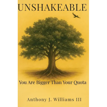Unshakeable: You Are Bigger Than Your Quota